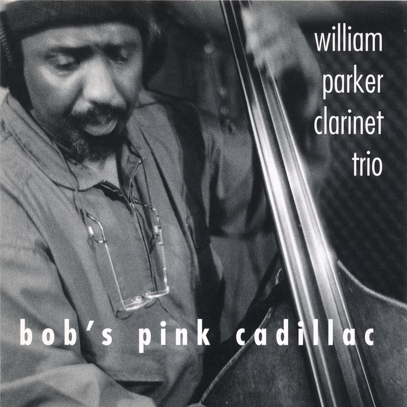 William Parker Clarinet Trio - Bob's Pink Cadillac