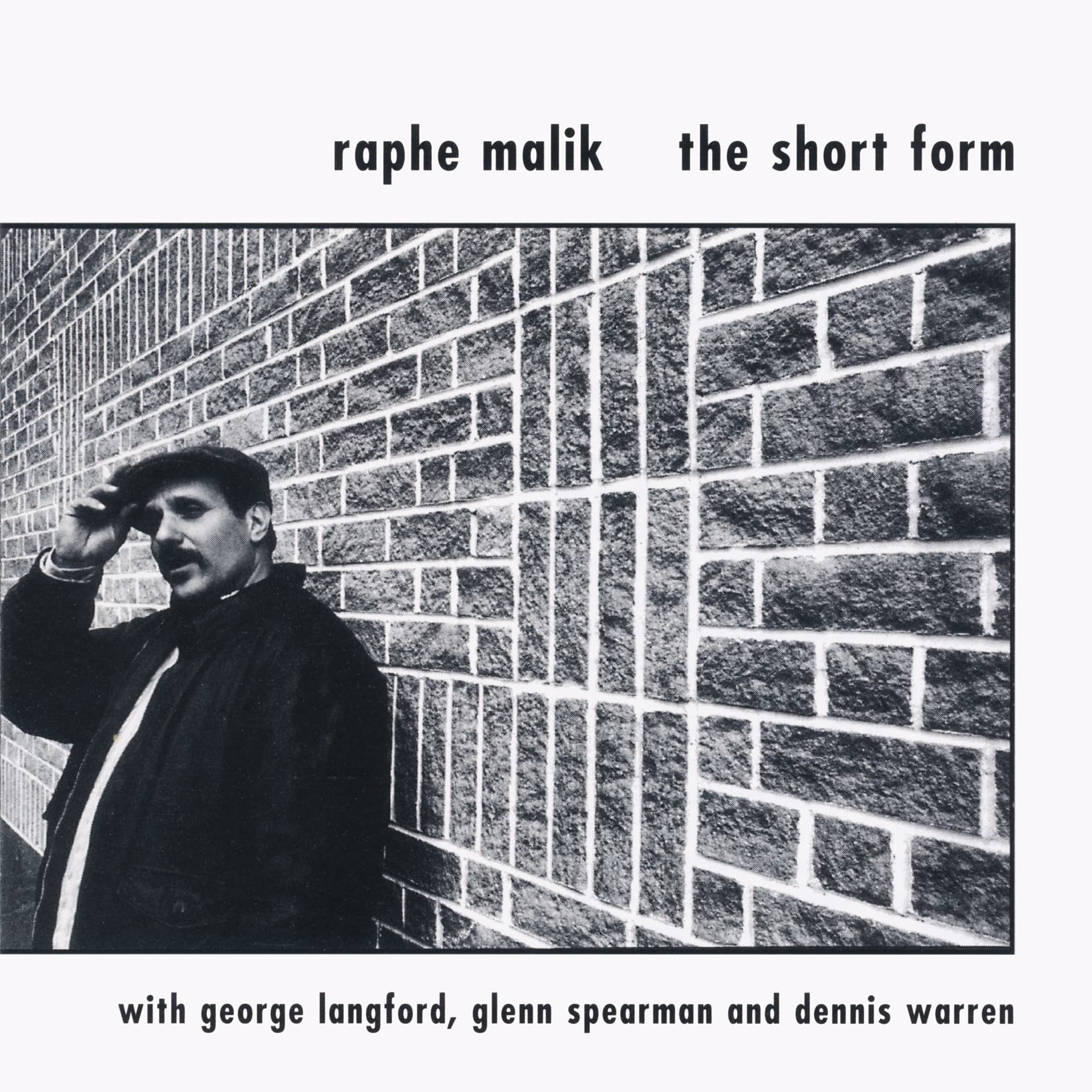 Raphe Malik - The Short Form