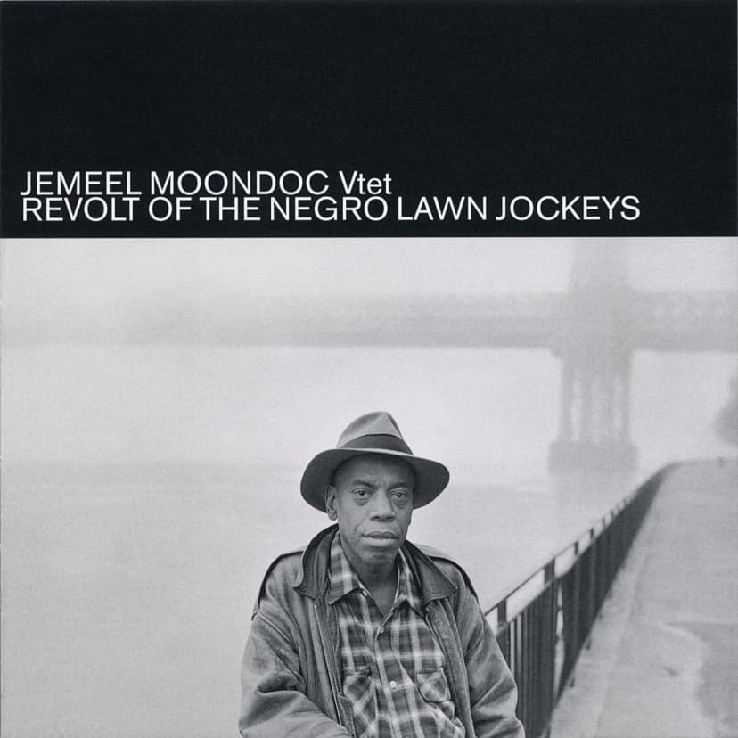 Jemeel Moondoc Vtet - Revolt of the Negro Lawn Jockeys