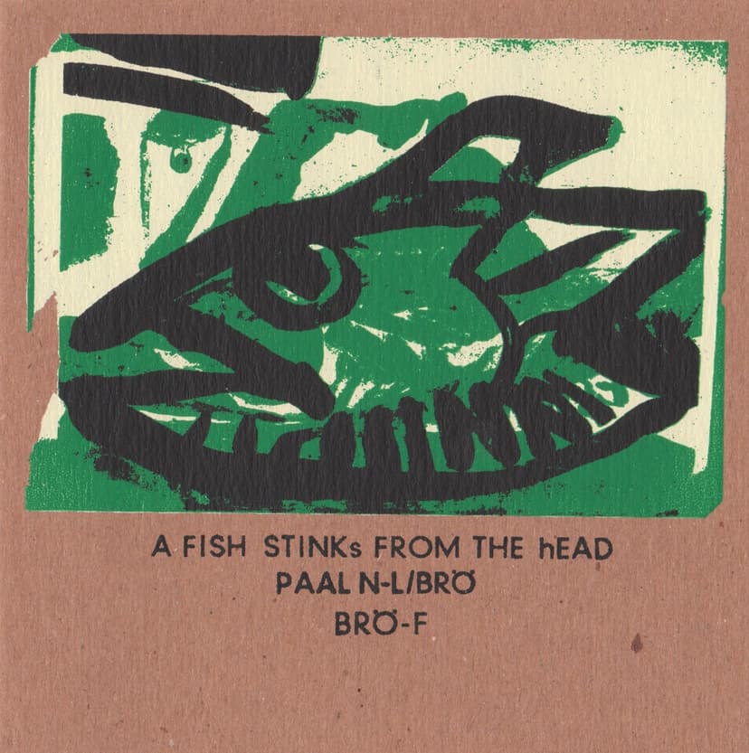 Peter Brötzmann & Paal Nilssen-Love - A FISH STINKs FROM THE hEAD