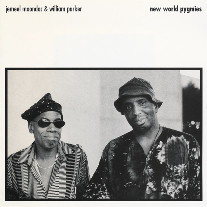 Jemeel Moondoc & William Parker - New World Pygmies