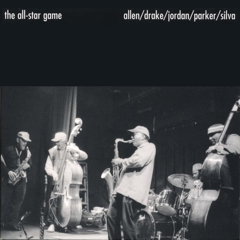 Marshall Allen/Hamid Drake/'Kidd' Jordan/William Parker/Alan Silva - The All-Star Game