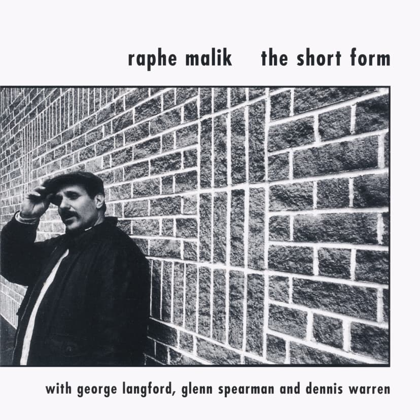 Raphe Malik - The Short Form