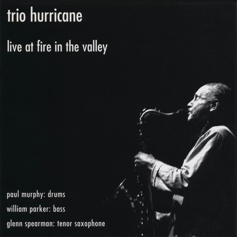 Trio Hurricane - Live At Fire In The Valley